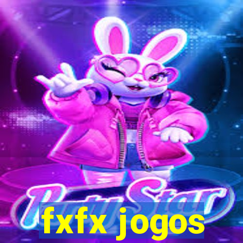 fxfx jogos